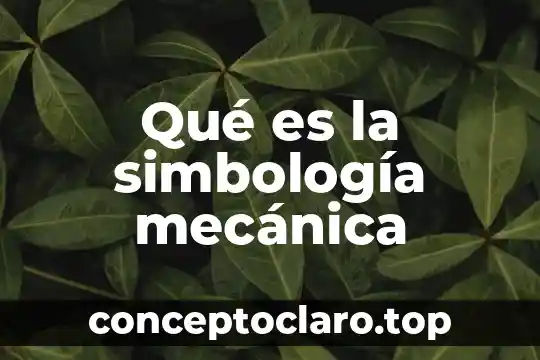 Que es una particula en mecanica 4 Qué es la simbología mecánica