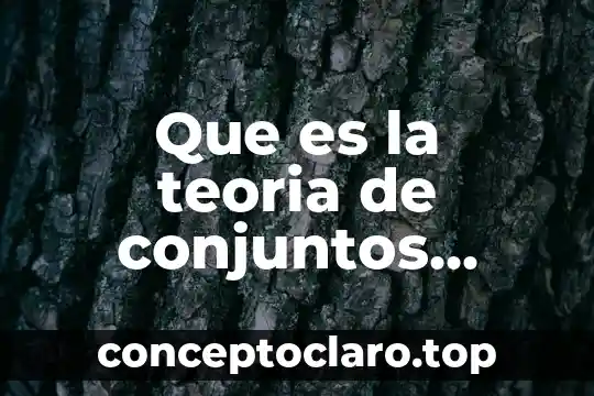 Que es la teoria de conjuntos diagrama de ven