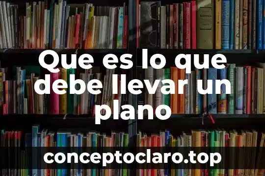 Que es un plano inclinado en la maquina simple 7 Que es lo que debe llevar un plano