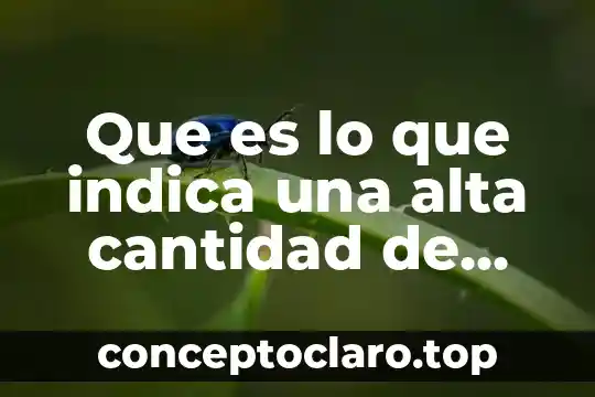 Que es lo que indica una alta cantidad de neutrofilos