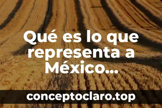 Qué es lo que representa a México arquitectura