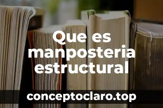 Que es manposteria estructural