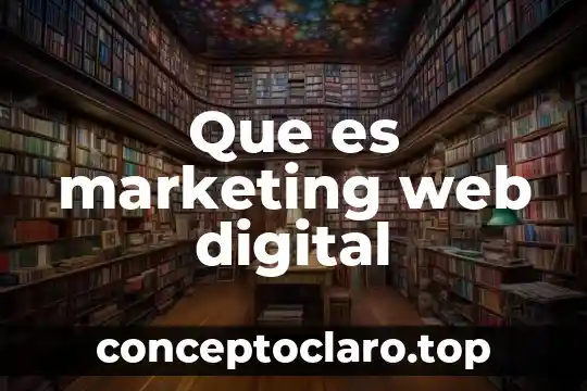 Que es marketing web digital