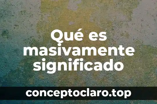 Que es could y couldnt significado en ingles 6 Qué es masivamente significado
