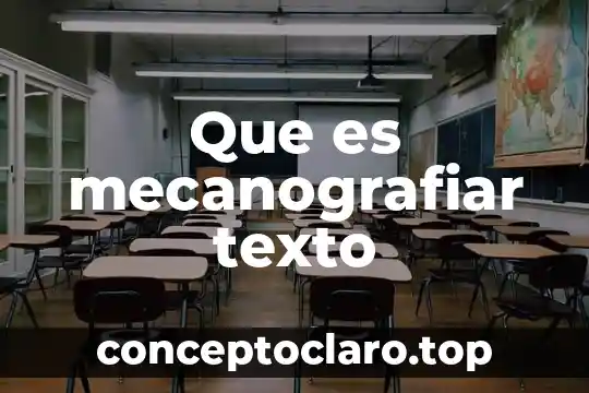 Que es mecanografiar texto