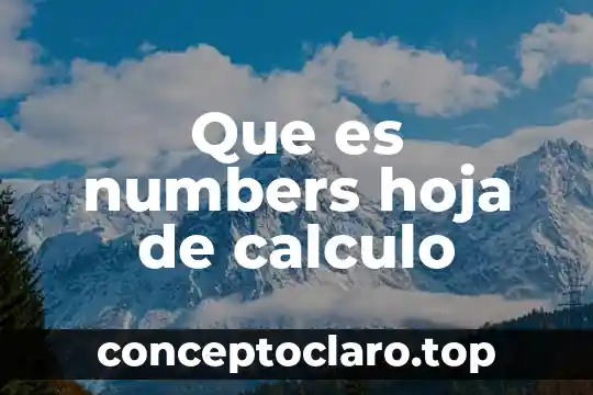 Que es numbers hoja de calculo