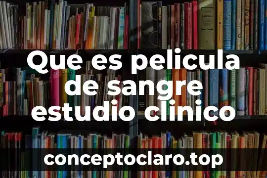 Que es rdw-cv en analisis de sangre 3 Que es pelicula de sangre estudio clinico