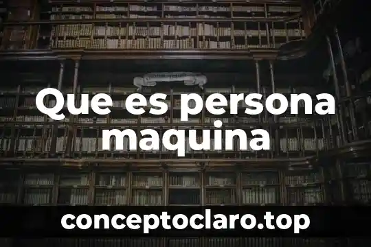Que es una persona tranvesti 5 Que es persona maquina