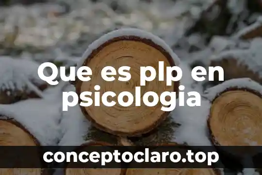 Que es plp en psicologia