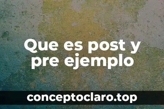 Que es el arte post internet 5 Que es post y pre ejemplo