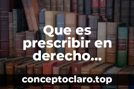 Qué es el estado socialista de derecho 7 Que es prescribir en derecho mercantil