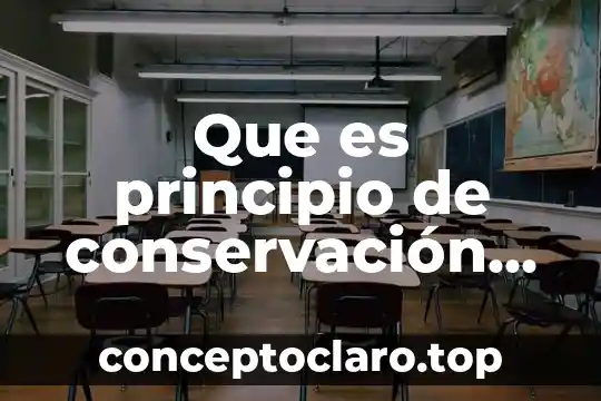 Que es principio de conservación de la carga eléctrica