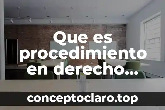 Que es procedimiento en derecho penal