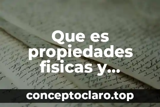 Que es ductibilidaden las propiedades de la materia 8 Que es propiedades fisicas y quimicas de la materia