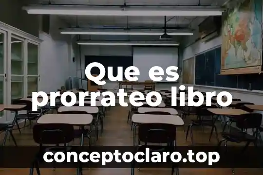 Que es un libro de culto 6 Que es prorrateo libro