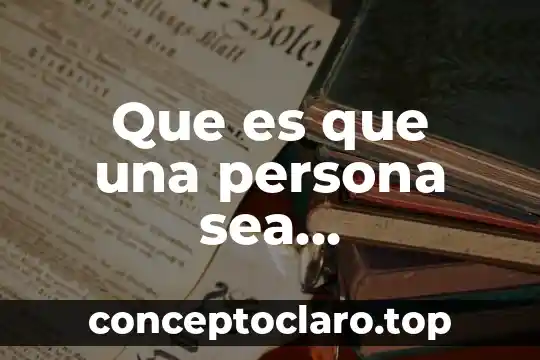 Que es que una persona sea investigadora