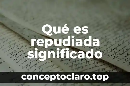 Qué es axiología significado etimológico 3 Qué es repudiada significado