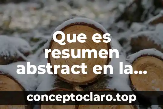 Que es resumen abstract en la tesina