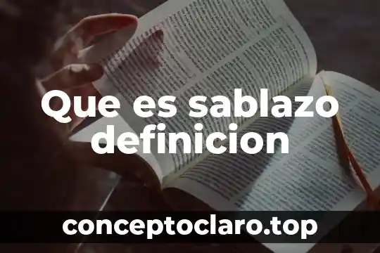 Que es un bosque definicion 4 Que es sablazo definicion