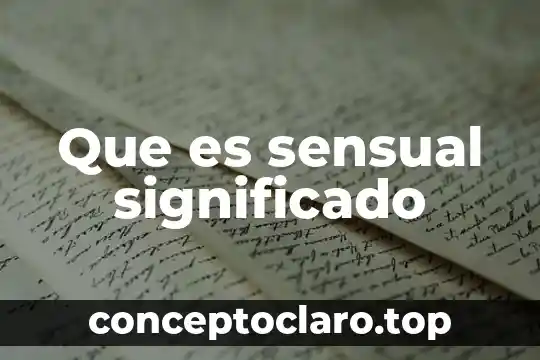 Que es sensual significado