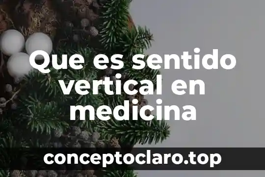 Que es abd en medicina en indicacion medica 5 Que es sentido vertical en medicina