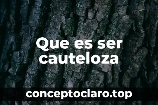 Música que es el desarrollo 3 Que es ser cauteloza