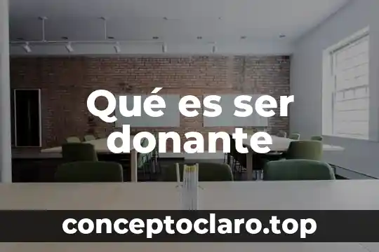 Que es ser embajadora de buena voluntad de onu mujeres 8 Qué es ser donante