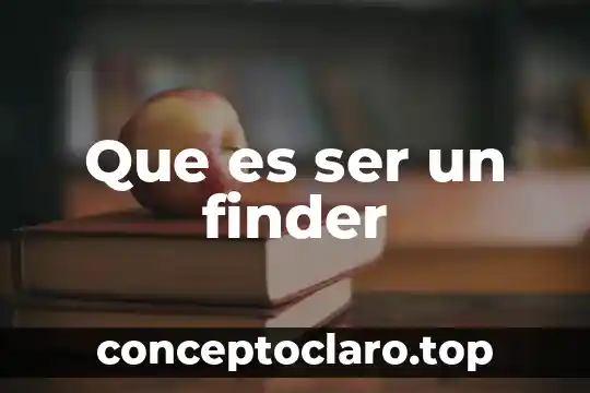 Que es ser matriz infantil 3 Que es ser un finder