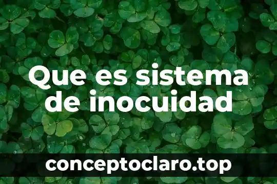 Que es sistema de inocuidad