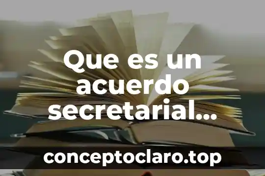 Que es un acuerdo secretarial educativo en mexico