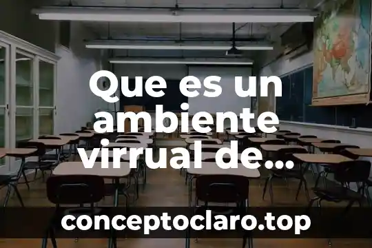 Qué es radian definición 5 Que es un ambiente virrual de aprendizaje