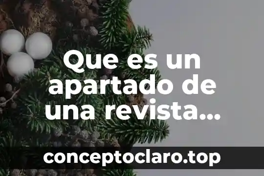 Que es un apartado de una revista educativa