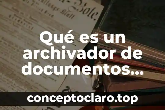 Qué es nomenclatura de los circuitos electrónicos 5 Qué es un archivador de documentos electrónicos