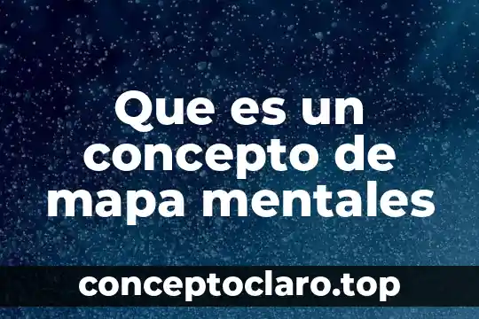 Qué es el concepto constructivo 6 Que es un concepto de mapa mentales
