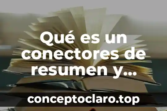 Qué es vanadio resumen 4 Qué es un conectores de resumen y finalizacion