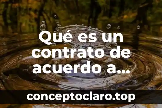 Qué es un contrato de acuerdo a autores