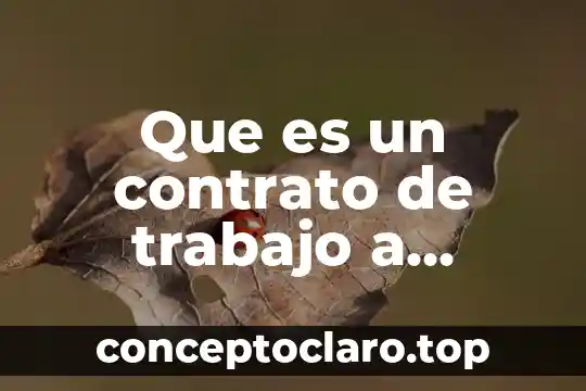 Que es una prueba de thompson 4 Que es un contrato de trabajo a prueba