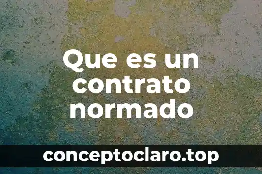 Que es el contrato compromisorio 6 Que es un contrato normado