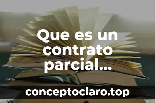 Alias del contrato que es 6 Que es un contrato parcial permanente
