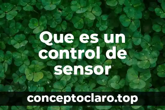 Que es un sensor ckp tipo vrt 8 Que es un control de sensor