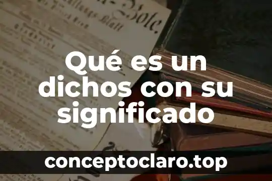 Un drama de que es el significado 7 Qu茅 es un dichos con su significado
