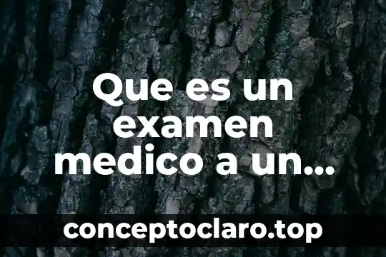 Que es un examen medico a un cadaver