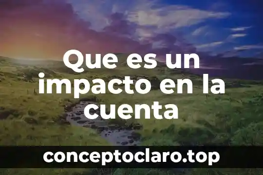 Que es cuenta transfer telcel 4 Que es un impacto en la cuenta
