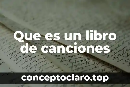 Que es un libro de canciones