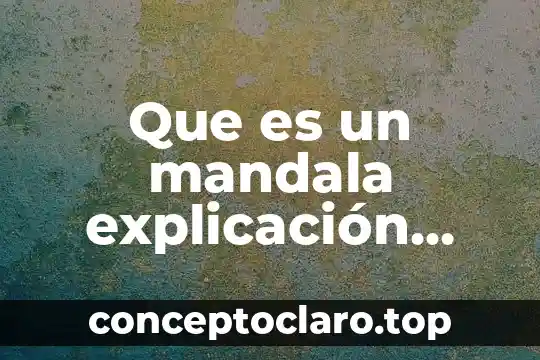 Qué es un byte explicación para niños con números 5 Que es un mandala explicación para niños