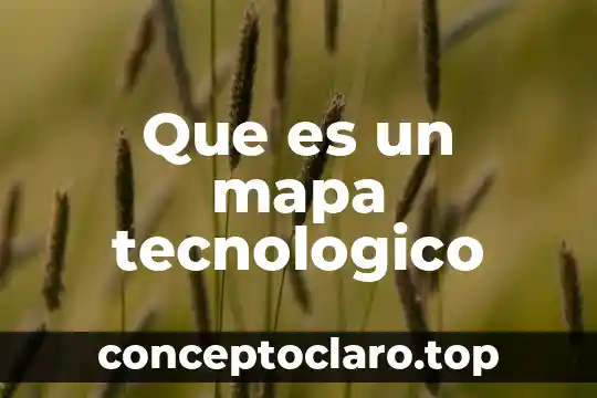 Mapa conceptual que es el signo 3 Que es un mapa tecnologico