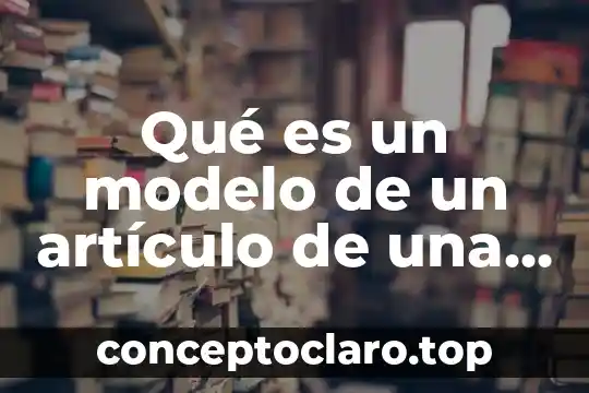 Que es el modelo de mediación transformativa 4 Qué es un modelo de un artículo de una tienda