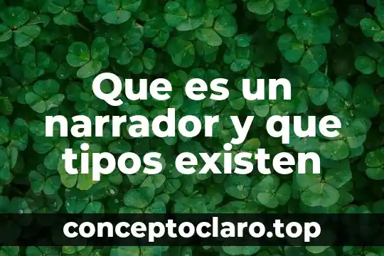 Que es una expresion y que tipos existen 4 Que es un narrador y que tipos existen