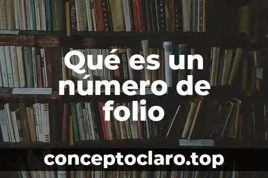 Que es folio fiscal en mexico 7 Qué es un número de folio