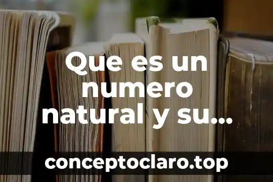 Que es muerte natural 6 Que es un numero natural y su residuo